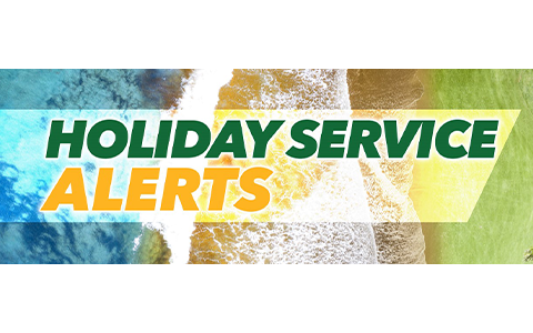 Holiday Service Alerts