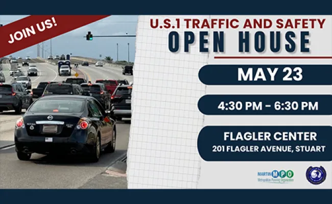 U.S. 1 Traffic and Safety Open House on May 23, 2024 from 4:30-6:30 p.m. at Flagler Center in Stuart