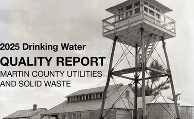 2025 Drinking Water Quality Report Martin County Utilities and Solid Waste.